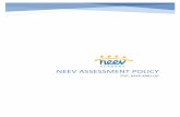 nEEV aSSESSMENT POLICY · At Neev we believe that assessment is a continuous process, which is inclusive (see inclusion policy) and which informs all stakeholders about the efficacy