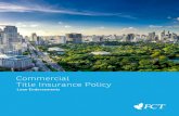 Commercial Title Insurance Policy - FCT · Commercial Title Insurance Policy Loan Endorsements Construction Loan This endorsement provides coverage for construction liens and applies