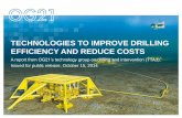 Technologises to improve Drilling efficiency and reduce Costs · 2014-10-15  · Drilling and Intervention (TTA3) to identify and evaluate technology related opportunities that could