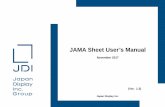 JAMA Sheet User’s Manual - j-display.com · Language . Japanese, English, Chinese (simplified) Japanese, English, German . Japanese, English, Chinese (simplified) Japanese, English,