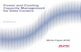 Power and Cooling Capacity Management for Data Centershosteddocs.ittoolbox.com/apcpowercoolcapmgmtdatcent062508.pdf · Power and Cooling Capacity Management for Data Centers By Neil