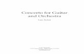 Concerto for Guitar and Orchestra - Lee Actor · Instrumentation 2 Flutes 2 Oboes 2 Clarinets in B b 2 Bassoons 2 Horns in F 2 Trumpets in C Timpani Percussion (1 player): Bass Drum