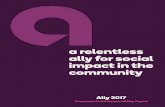 a relentless ally for social impact in the communitythe Global Reporting Initiative (GRI) Standards. The details seen here were inuenced by ESG frameworks and relevance to Ally’s