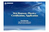 Wet Runway, Physics, Certification, Applicationleonardo-in-flight.nl/PDF/Boeing Wet Runway (Physics-Certfication and Application).pdfWet Runway Performance Considerations • Reduced