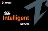 Intelligent · Service Assured DevOps At a Glance DevOps is a discipline that increases the pace and frequency of software releases without sacrificing quality. TechStar Group is