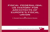 FISCAL FEDERALISM: US HISTORY FOR FISCAL FEDERALISM ... FISCAL FEDERALISM: US HISTORY FOR ARCHITECTS