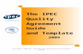 Quality Agreement Template - IPEC-AMERICAS€¦  · Web viewIn the current regulatory environment surrounding excipients, ... prevention of future occurrence and the formal conclusion