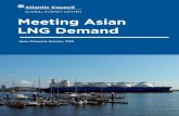 Meeting Asian LNG Demand · Australian or Qatari levels but are large enough to se - riously compete in Asia. There has been concern in the past few months that demand is increasing