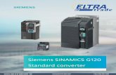 Siemens sinamics g120 manual - Eltra Trade · each with Power Module, CU240E-2 F Control Unit and Basic Operator Panel BOP-2 Example: SINAMICS G120, frame sizes FSD, FSE, FSF and
