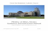 Ministry of Altar Servers Guidance and Instruction Manual · This manual is designed to give you guidance for participation as an altar server at Christ the Redeemer Catholic Church.