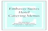 Embassy Suites Hotel Catering Menus...Embassy Suites . Hotel . Catering Menus . 500 Mall Blvd. Brunswick, Georgia 31525 912.264.6100 * 800.432.3229 Check out our eBrochure! 2 . Banquet