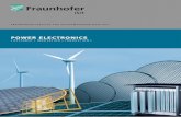 POWER ELECTRONICS - Fraunhofer · Gallium Nitride based power semiconductor devices allow to break the limitations of silicon based power semiconductor devices. The Fraunhofer ISIT