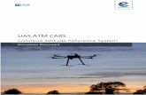 UAS ATM CARS - Eurocontrol · common altitude reference system, part of a joint approach between EUROCONTROL and EASA to develop a UAS Integration manual and the joint EUROCONTROL/EASA