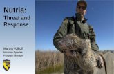 AAB Nutria PPP - Stanislaus County · Eradication requires that every nutria is removed • This will be a multi-year effort that requires sustained, intensive effort. To do so requires
