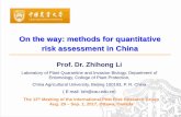 On the way: methods for quantitative risk assessment in ChinaThe main methods for quantitative risk assessment in past four decades in China The recent practices of quantitative risk