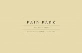 FAIR PARK - Dallas Meeting Documents/2014... · Michael Jenkins – Music Hall and Dallas Summer Musicals ... For Fair Park, the genius of the place is significant. Named Dallas’