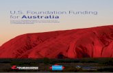 U.S. Foundation Funding for Australia · foundations and government has now become a triangle with the digitally literate public. People expect to be able to get information on virtually