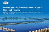 Water & Wastewater Solutions · Industrial Internet Control System for Water & Wastewater Water is a scarce and valuable resource, and management of wastewater is coming under increased