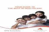 YOUR GUIDE TO THE BEST IN HEALTHCARE - Jaslok Hospital · YOUR GUIDE TO THE BEST IN HEALTHCARE OPD Schedule. INDIA’S MOST TRUSTED BRAND 2015 C onsumer Va l i d a t e d Jaslok Hospital