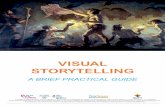 VISUAL STORYTELLING - Ayo Menulis FISIP UAJY...Visual storytelling has not been an overnight sensation, but in-stead it has been the result of a continued evolution of social media