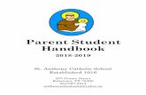 Parent Student Handbook - storage.googleapis.com · Parent Student Handbook 2018-2019 St. Anthony Catholic School Established 1916 203 Dunne Street Robstown, TX 78380 361/387-3814