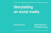 Storytelling on social media - Lenka Koppova · Storytelling in a nutshell Use stories to: Go behind the scenes Take people on a journey Show people how to do something Share how
