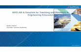 MATLAB & Simulink for Teaching and Research in Engineering ... · MATLAB/Simulink Solutions for Project-Based Learning Project-Based Learning – Learning by Doing MATLAB and Simulink:-Both