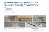 Rapid Replacement of Bridge Deck Expansion Joints Study ... · discussion as a way to extend the useful life of a joint, thus decreasing the number of joints replaced in a year and