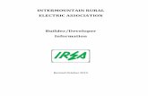 INTERMOUNTAIN RURAL ELECTRIC ASSOCIATION Builder… · INTERMOUNTAIN RURAL . ELECTRIC ASSOCIATION . Builder/Developer . Information . Revised October 2015 . 1 . ... routing of the