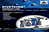 RIVETKING® TOOLS FOR BLIND RIVETS · rivetking® kingset® kingset® – a revolutionary rivet delivery system rivetking® for everything you need kingset ® is a sophisticated handheld