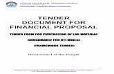 TENDER DOCUMENT FOR FINANCIAL PROPOSAL · Emergency Light sogo or Equivalent 20 LED 4volt 3 No 4 Sub Energy Meter (Single phase) 3 No 5 Lamp 100watt 36 No 6 Wire Stripper c-mat 1005