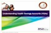 Understanding Health Savings Accounts (HSAs) · Understanding Health Savings Accounts (HSAs) HSA Bank is a division of Webster Bank, N.A., Member FDIC. HSA Education . HSA Bank is
