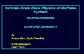 Seismic-Scale Rock Physics of Methane Hydrate · Rock physics that links the properties and conditions of a natural methane hydrate reservoir to its elastic properties can help create