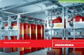 GAS EXTINGUISHING SYSTEMS FUNCTION ADVANTAGES INERT GAS · 2019-01-23 · Fire Protection Systems GAS EXTINGUISHING SYSTEMS ADVANTAGES INERT GAS Minimax USA Inc. 4030 E. Quenton Drive