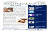 Week ending August 5,2017 Epidemiology Week 31 WEEKLY ... · Week ending August 5,2017 Epidemiology Week 31 WEEKLY EPIDEMIOLOGY BULLETIN NATIONAL EPIDEMIOLOGY UNIT, MINISTRY OF HEALTH,