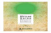 African Union Mediation Support Handbook - ETH ZAFRICAN UNION MEDIATION SUPPORT HANDBOOK Consequently, the AU focuses on conflict prevention and mediation, and has thus identified