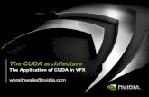 The CUDA architecture - developer.download.nvidia.comdeveloper.download.nvidia.com/presentations/2009/SIGGRAPH/asia/4_cuda_vfx_1207.pdfMatlab using .mex file CUDA function Astrophysics