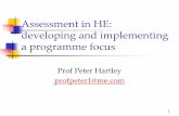 Assessment in HE: developing and implementing a …Assessment in HE: developing and implementing a programme focus Prof Peter Hartley profpeter1@me.com 1