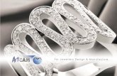 For Jewellery Design & Manufacture - FlexiCAM · Manufacture Everything you design in ArtCAM is ready for manufacture. ArtCAM supports a wide range of manufacturing processes including