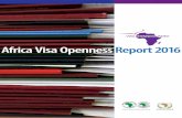 Africa Visa Openness Report 2016 · 8 out of 9Only 13 out of 55 countries of Africa’s Upper Middle Income Countries have low visa openness scores ( ). 75% of countries in the top