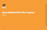 Boost Mobile/CPUC Pilot Program · 2018-09-14 · ©2017 Sprint. All rights reserved. This information is subject to Sprint policies regarding use and is the property of Sprint and/or