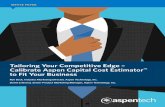 Tailoring Your Competitive Edge – Calibrate Aspen Capital ......4 Tailoring Your Competitive Edge – Calibrate Aspen Capital Cost Estimator to Fit Your Business©20 Aspen Technology