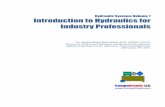 Hydraulic Systems Volume 1 Introduction to …Hydraulic Systems Volume 1 Introduction to Hydraulics for Industry Professionals Dr. Medhat Kamel Bahr Khalil, Ph.D, CFPHS, CFPAI. Director