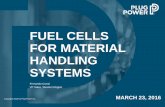 FUEL CELLS FOR MATERIAL HANDLING SYSTEMSMar 23, 2016  · With these fuel cell material handling units, we will be able to maintain productivity, decrease operating costs and lower