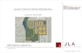 MAPLE GROVE DRIVE RESIDENTIAL - Madison, …...JLA PROJECT NUMBER: 17-1018 MAPLE GROVE DRIVE RESIDENTIAL JANUARY 9, 2019 REZONING SUBMITTAL MADISON, WISCONSIN SIM A000 00 000 1 A 000.000