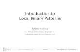 Introduction to Local Binary Patterns - Meetupfiles.meetup.com/4379272/BIPCVG_LocalBinaryPatterns_2013.01.16.pdf · 2013-01-16  · • Ahonen T, Hadad A, Pietikäinen M. Face description
