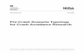 Pre-Crash Scenario Typology for Crash Avoidance Research · This report defines a new pre-crash scenario typology for crash avoidance research based on the 2004 General Estimates