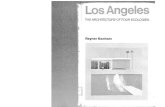 urbanetsas.files.wordpress.com...Reyner Banham . Contents List of Illustrations 9 Acknowledgements 1 Views of Los Angeles 16 1. In the Rear-view Mirror 21 2. Ecology I: Surfurbia 37