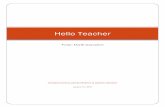 HelloTeacher Project Report - IDIN Project Report.pdf · Tajpura” is all boys, with around 3000 students and 65 teachers – This extremely high student teacher ratio is a paramount