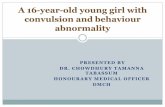 A 16-year-old young girl with convulsion and behaviour ...bsmedicine.org/congress/2017/Dr._Chowdhury_Tamanna.pdf · Case Summery Shantona Aktar ,16 year-old-young girl, Muslim ,student